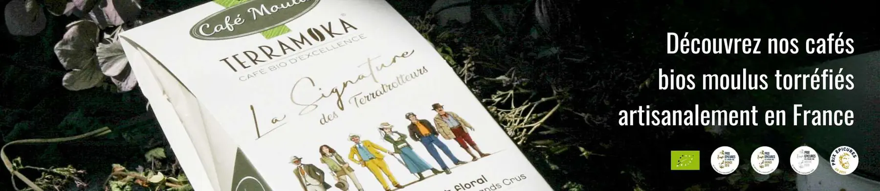 Café Moulu Bio de Spécialité | Torréfaction Artisanale | Terramoka
